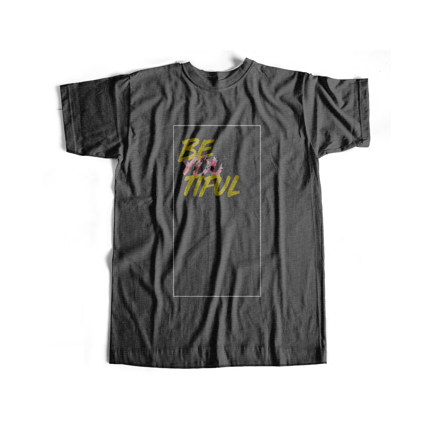 be YOU tiful - USUAL.ink! - playera personalizada
