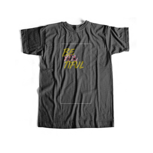 be YOU tiful - USUAL.ink! - playera personalizada