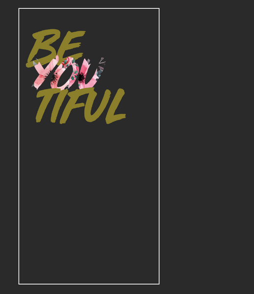 be YOU tiful - USUAL.ink! - playera personalizada